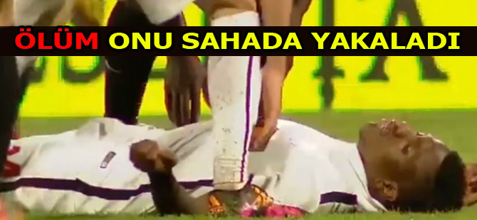 Ölüm saha da yakaladı