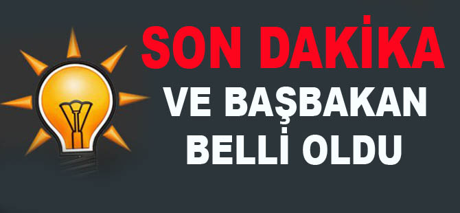 Başbakan belli oldu