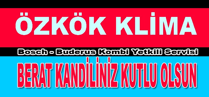 Özkök Klima Berat Kandilinizi Kutlar