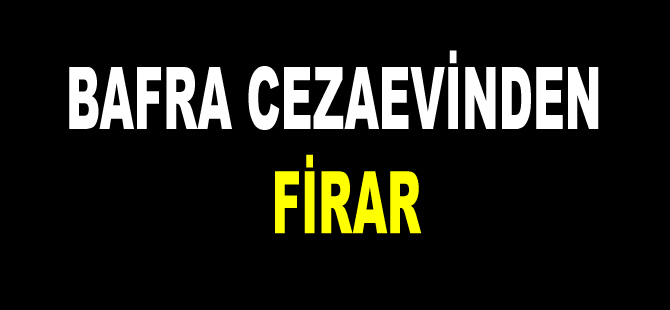 Açık cezaevinden firar