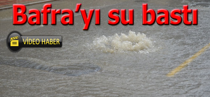 Bafra sular altında