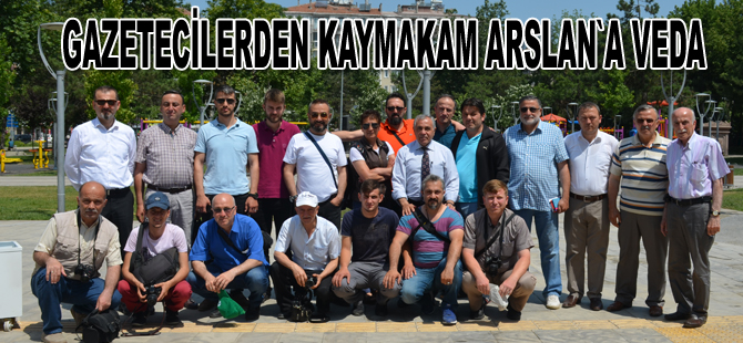 Gazetecilerden Arslan`a veda