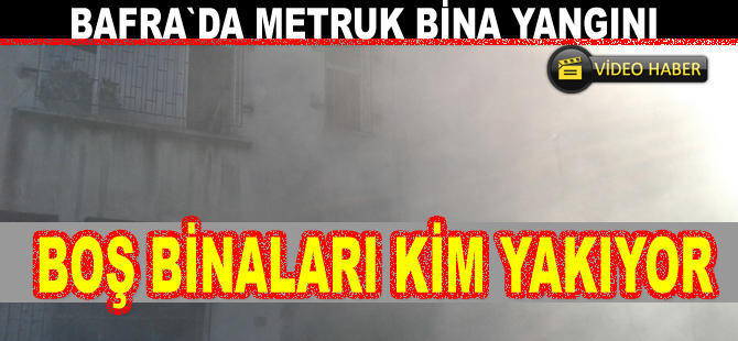 Yıkılmayan metruk binalar can sıkıyor