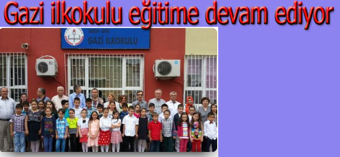 Gazi ilkokulu eğitime devam edecek