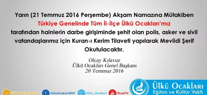 Ülkü ocaklarından Darbe şehitlerine Kuran tilaveti