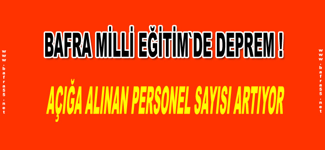 Milli Eğitim Müdürlüğünde açığa alınmalar başladı