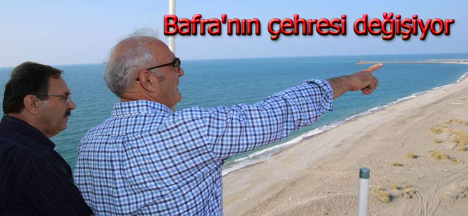 Bafra'nın çehresi değişiyor