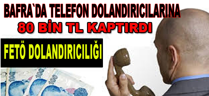 Yaşlı adam 80 Bin TL dolandırıldı