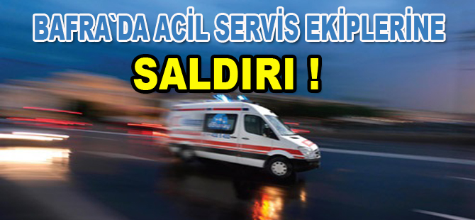 Hasta yakınından 112`ye saldırı