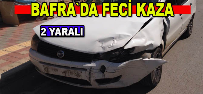 Bafra`da trafik kazası : 2 yaralı