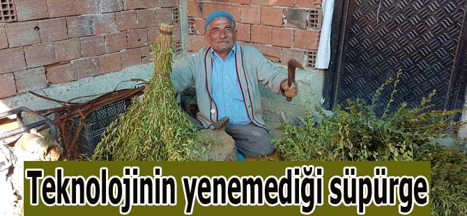 Teknolojinin yenemediği süpürge