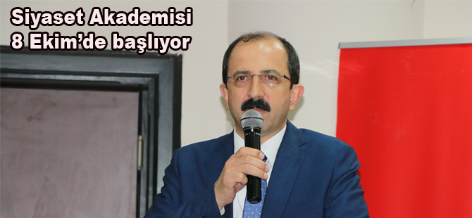 Siyaset Akademisi 8 Ekim’de başlıyor