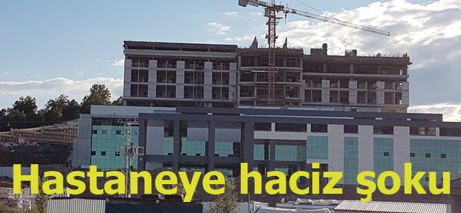 Hastaneye haciz şoku