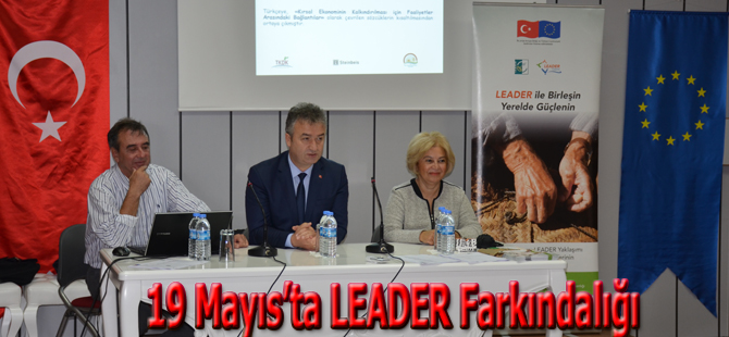 19 Mayıs’ta LEADER Farkındalığı