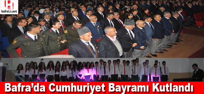 Bafra’da Cumhuriyet Bayramı kutlandı