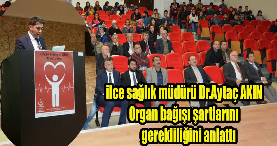 Organ bağışı semineri düzenlendi