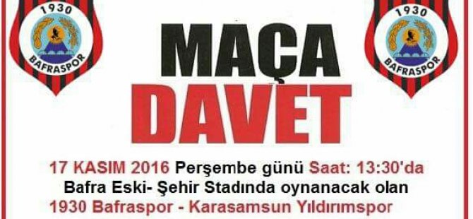 Haydi Bafra maça