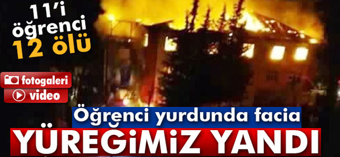 Kız yurdunda yangın;12 ölü