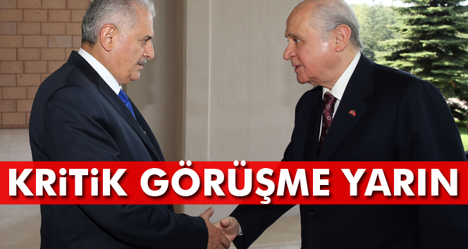 Bahçeli ve Yıldırım bir araya geliyor