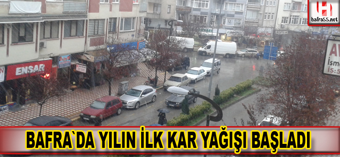 Bafra`da kar yağışı başladı