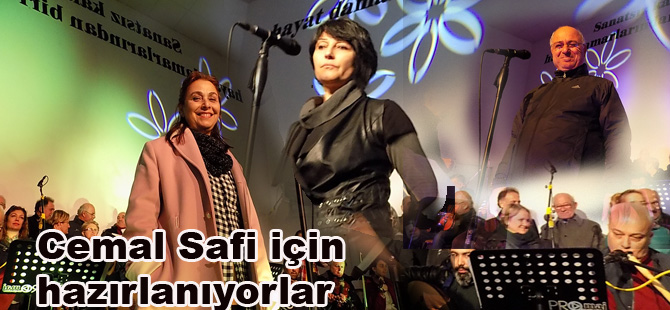 CEMAL SAFİ KONSERİ'NDE SON PROVALAR