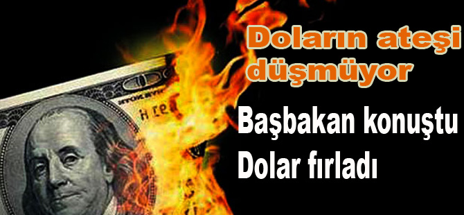 Başbakan konuştu Dolar yükseldi