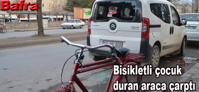 Bisiklet ile kaza yapan çocuk yaralandı