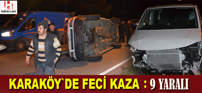 Karaköy yolunda kaza 11 yaralı