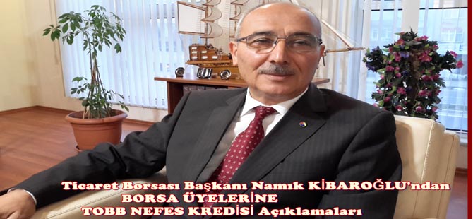 BORSA ÜYELERİNE TOBB NEFES KREDİSİ