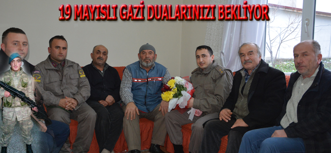 19 MAYISLI GAZİ DUALARINIZI BEKLİYOR