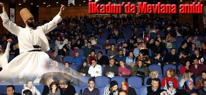 Mevlana İlkadım'da anıldı