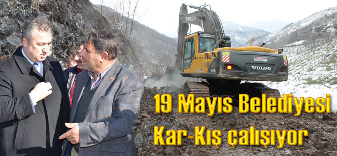 19 Mayıs Belediyesi Kar-Kış demeden çalışıyor