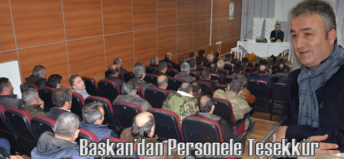 Başkan’dan Personele Teşekkür