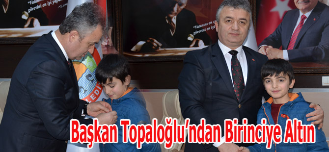 Başkan Topaloğlu’ndan Birinciye Altın