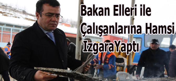 Başkan Taşcı Elleri İle İşçilere ızgara Yaptı