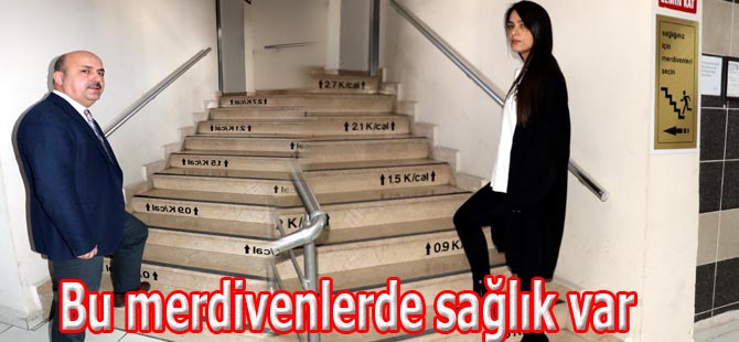 Bu merdivenlerde sağlık var