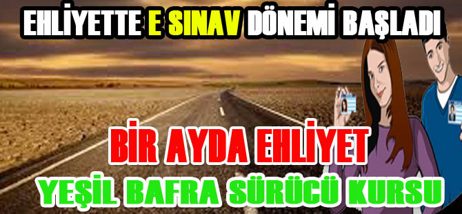 Sürücü belgesinde e sınav dönemi başladı