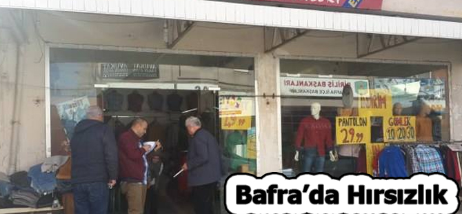 Bafra'da işyerinde Hırsılık