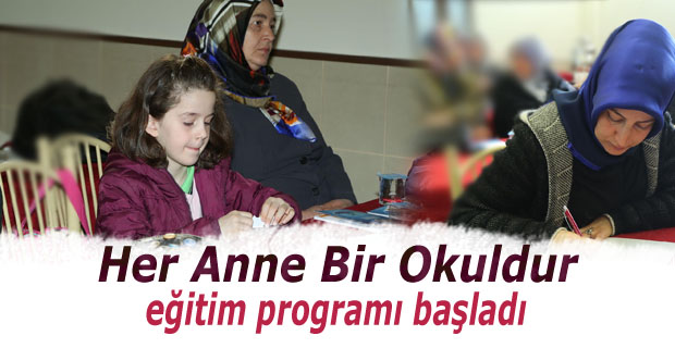 Her Anne bir okuldur