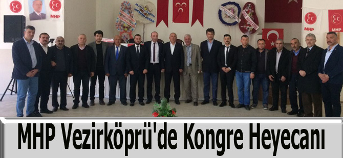 MHP Vezirköprü'de Kongre Heyecanı