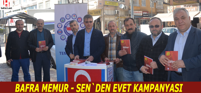 Bafra Memur-Sen`den evet kampanyası