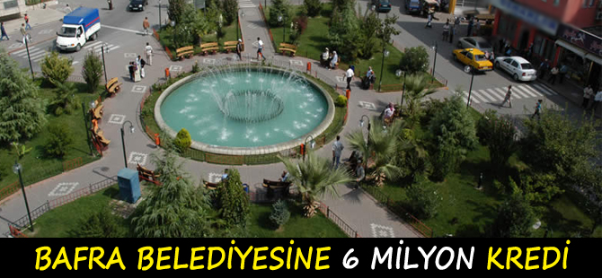 Belediyeye 6 milyon TL kredi