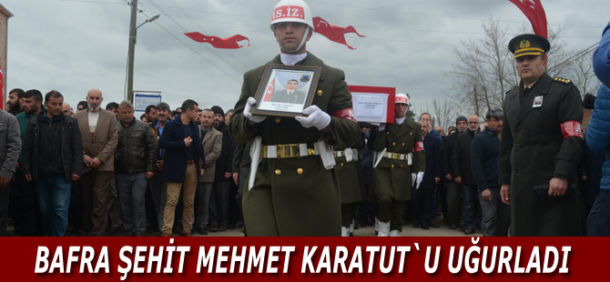 Şehit Mehmet Karatut son yolculuğuna uğurlandı
