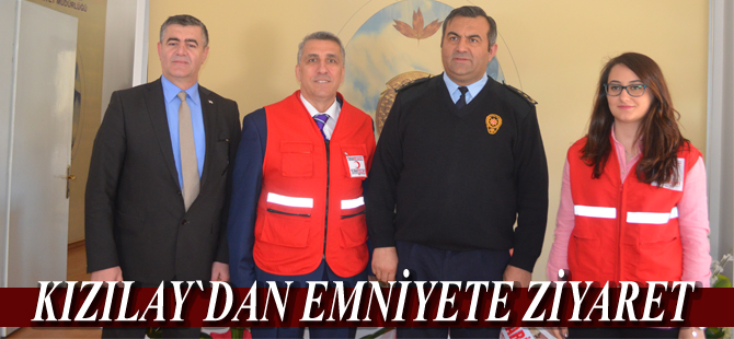 Kızılay`dan Emniyete ziyaret