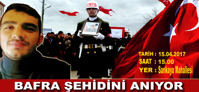 Bafra şehidini anıyor