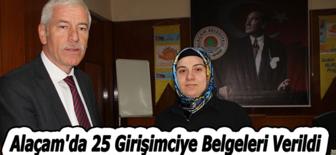 Alaçam'da 25 Girişimciye Belgeleri Verildi