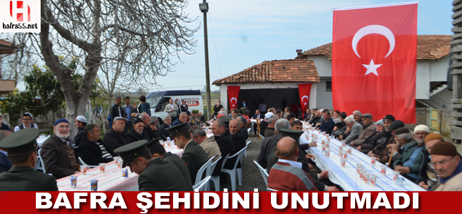 Bafra şehidini unutmadı