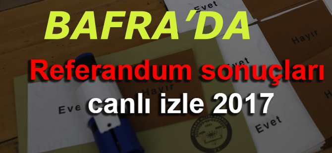 Referandum sonuçları canlı izle