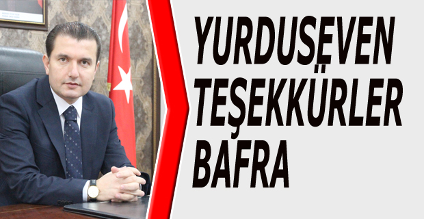 TEŞEKKÜRLER BAFRA