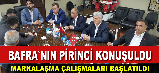 Bafra’nın markalaşamayan pirinci ve markalaşma çalışmaları